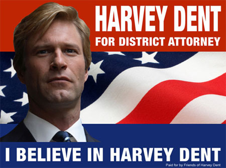 I believe in Harvey Dent